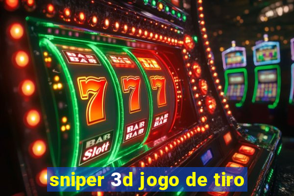 sniper 3d jogo de tiro